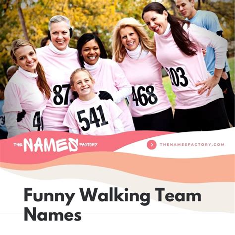 funny walking team names|71 Best Walking Team Names (Curated & Ranked).